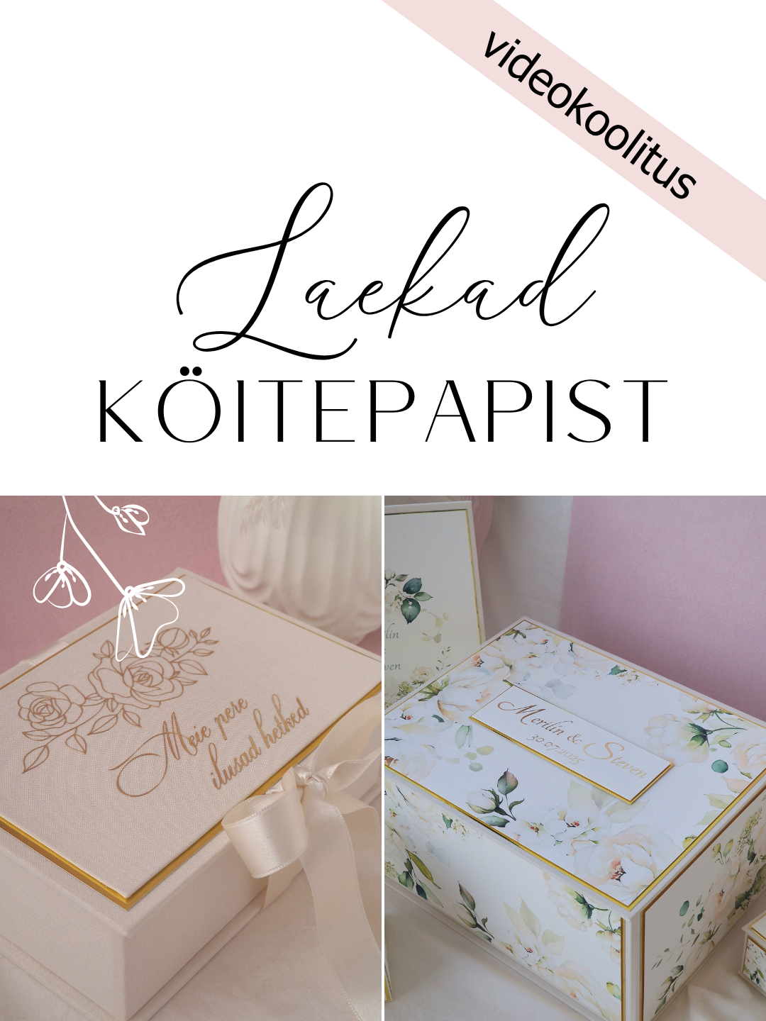 Köitepapist laegas - videokoolitus