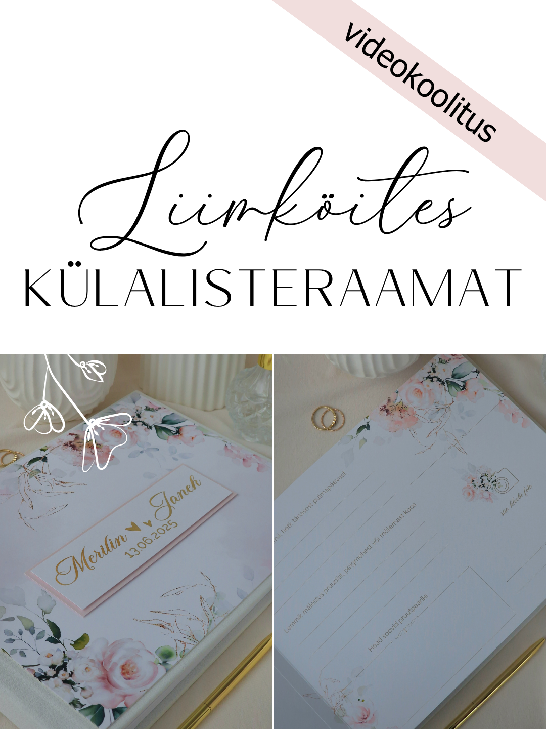 Liimköites külalisteraamat - videokoolitus