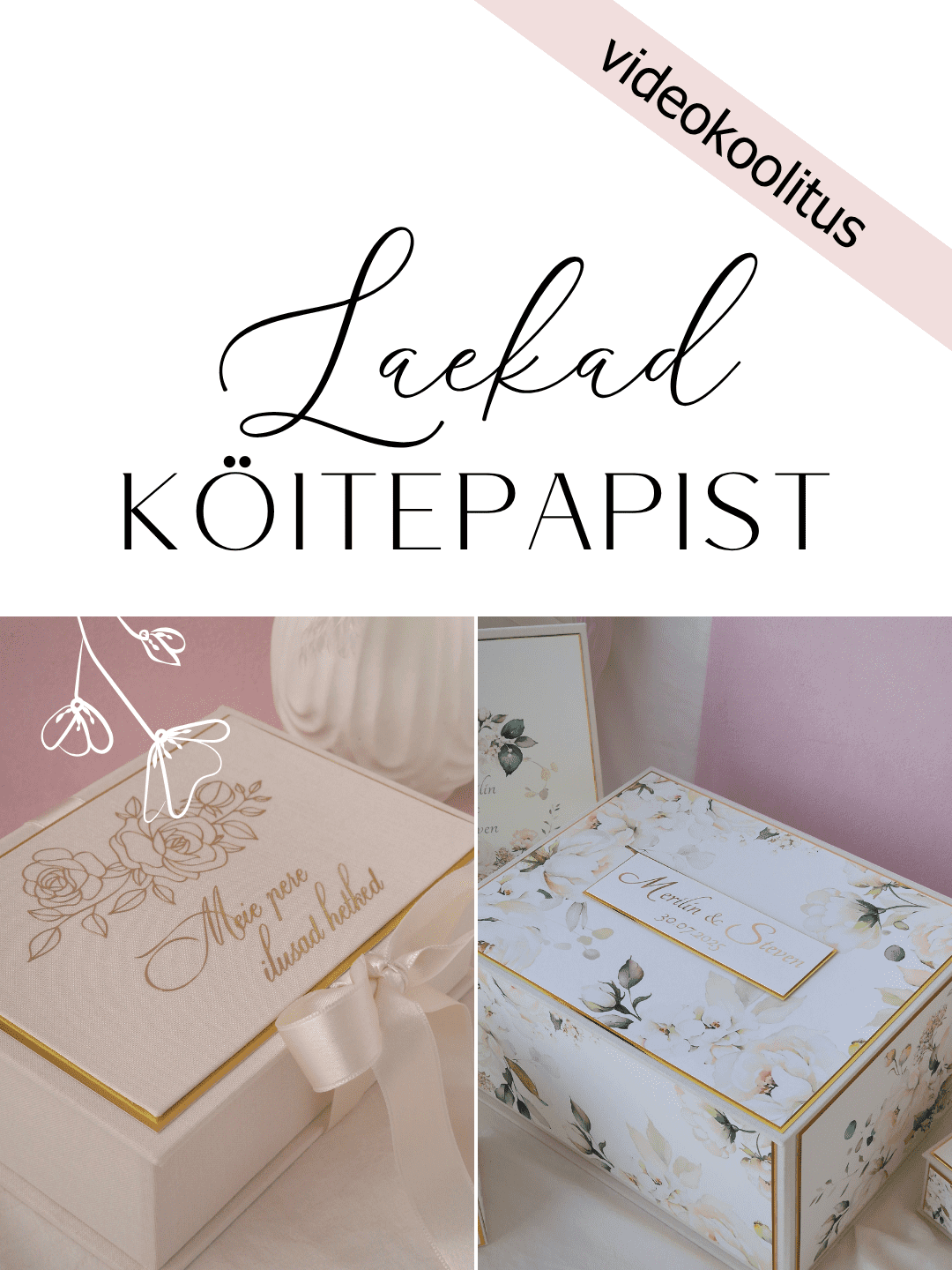 Köitepapist laegas - videokoolitus