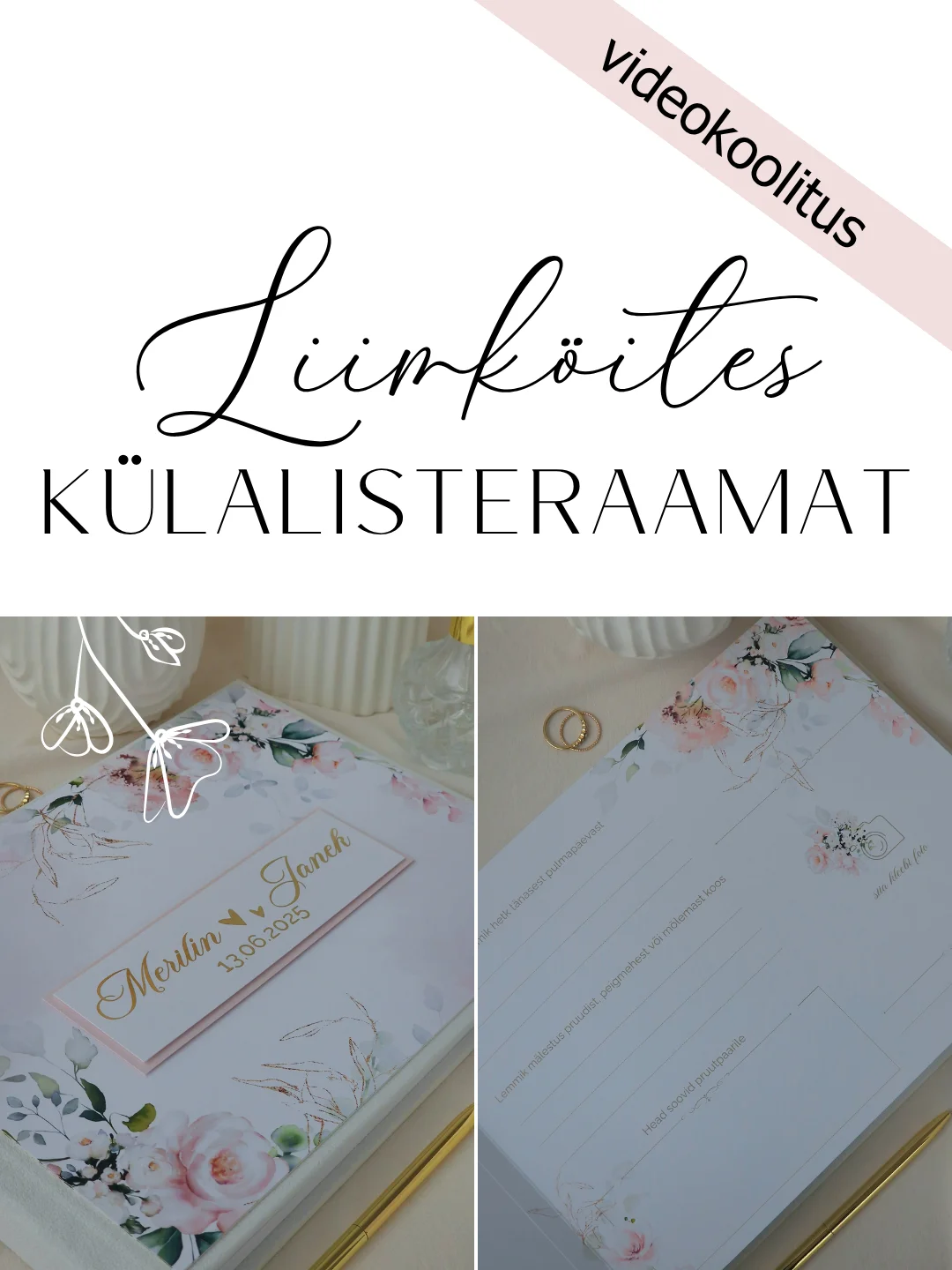 Liimköites külalisteraamat - videokoolitus